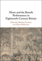 Music and the Benefit Performance in Eighteenth-Century Britain